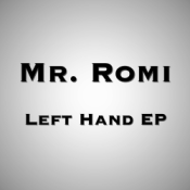 Mr Romi - Left Hand EP