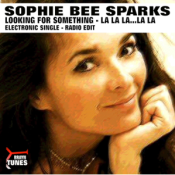 Sophie Bee Sparks - Looking for something la la la